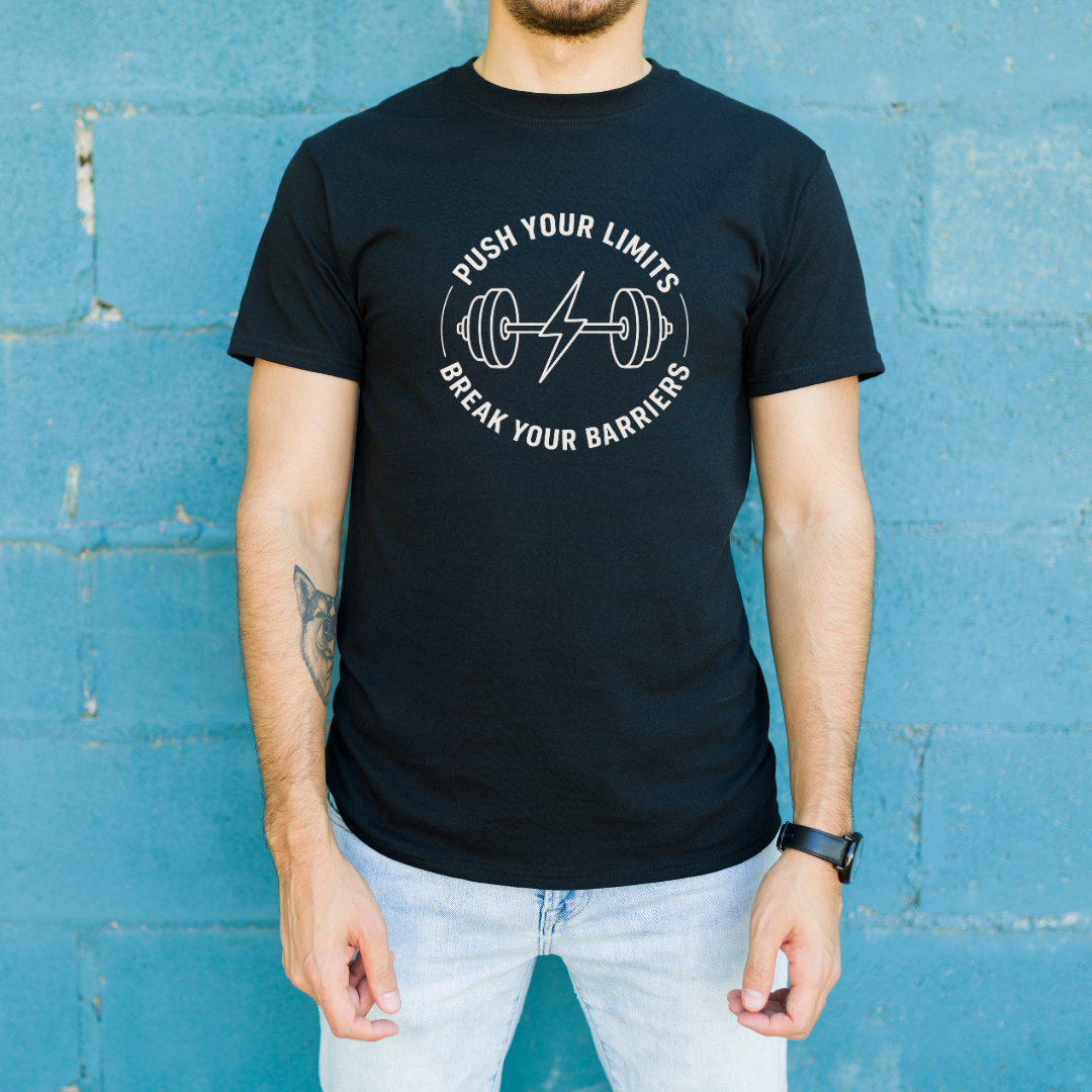 Push Your Limits Breaks Your Barriers T-Shirt