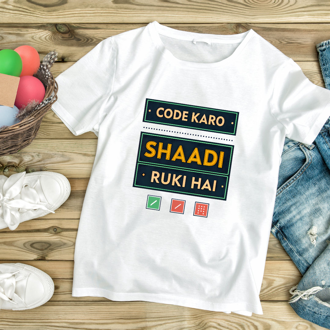 Code Karo Shaadi Ruki Hai T-Shirt