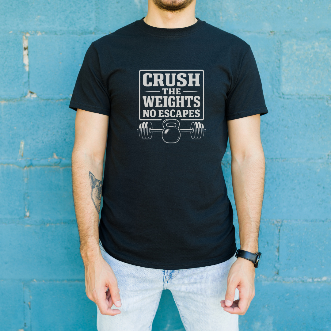 Crush The Weights No Escapes T-Shirt
