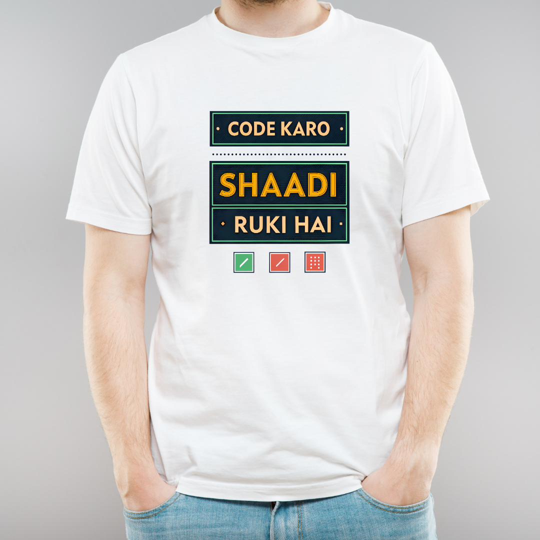 Code Karo Shaadi Ruki Hai T-Shirt