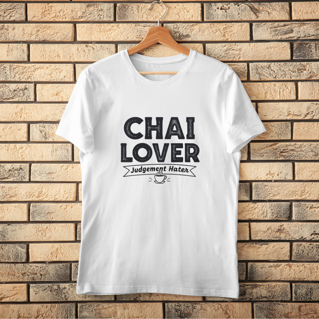 Chai Lover Judgement Hater T-Shirt