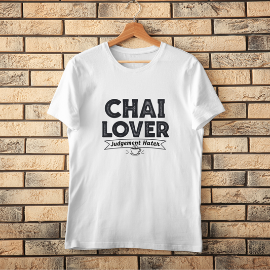 Chai Lover Judgement Hater T-Shirt